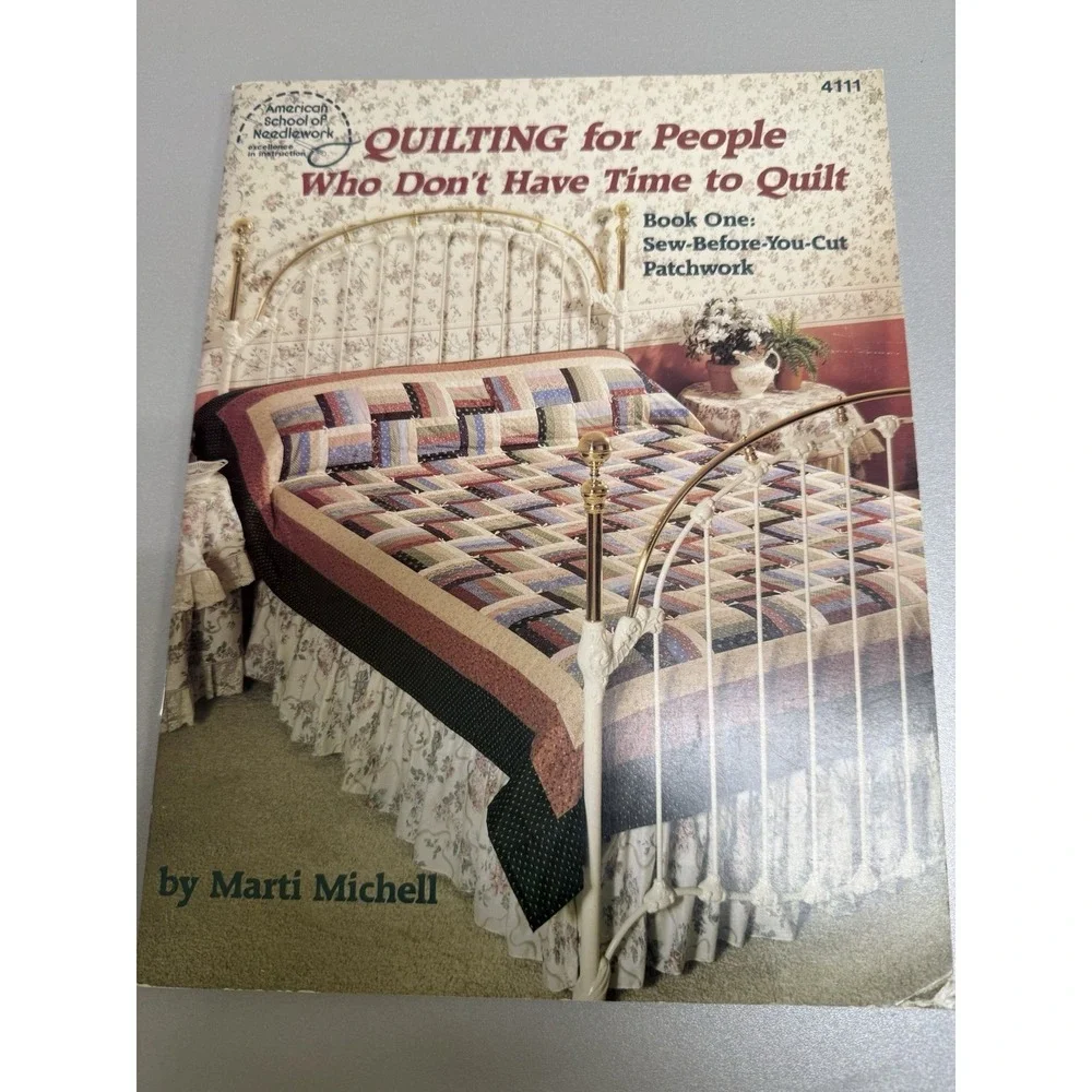 Quilting for People Who Don't Have Time to Quilt Marti Michell 1988 Book One